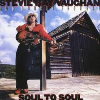 VAUGHAN, STEVIE RAY & DOUBLE TROUBLE Soul To Soul CD