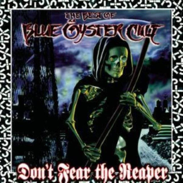 BLUE OYSTER CULT Don't Fear The Reaper: The Best Of Blue öyster Cult CD