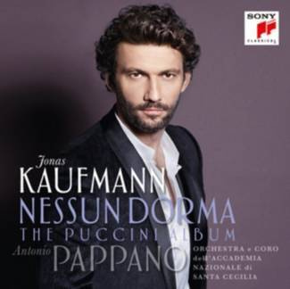 KAUFMANN, JONAS Nessun Dorma - The Puccini Album CD