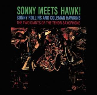 ROLLINS, SONNY Sonny Meets Hawk CD