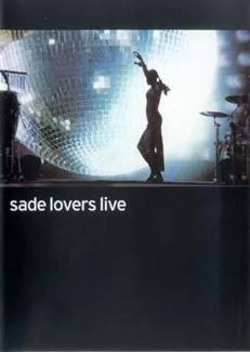 SADE Lovers Live DVD