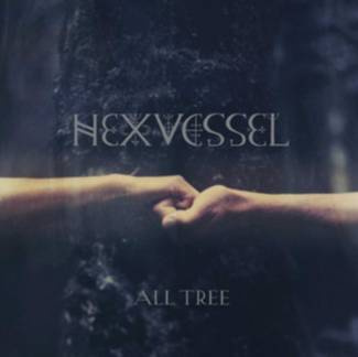 HEXVESSEL All Tree CD