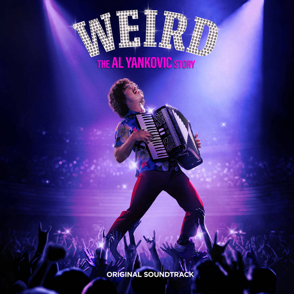 YANKOVIC, "WEIRD AL" Weird: The Al Yankovic Story - Original Soundtrack CD