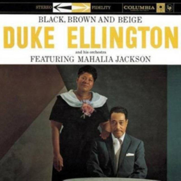 ELLINGTON, DUKE Black, Brown, & Beige CD