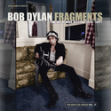 DYLAN, BOB Fragments - Time Out Of Mind Sessions (1996-1997): The Bootleg Series Vol. 17 2CD