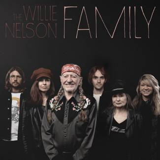 NELSON, WILLIE The Willie Nelson Family CD