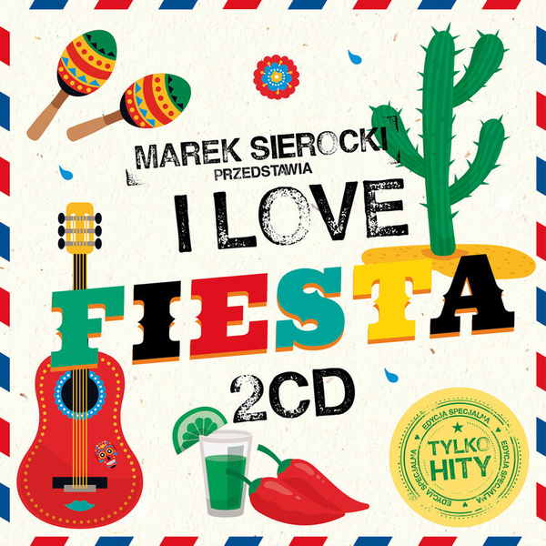 Marek Sierocki Przedstawia: I Love Fiesta