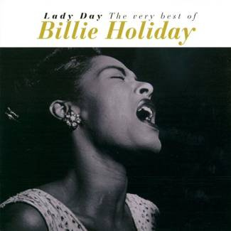 HOLIDAY, BILLIE Lady Day (the Very Best Of Billie Holiday) CD