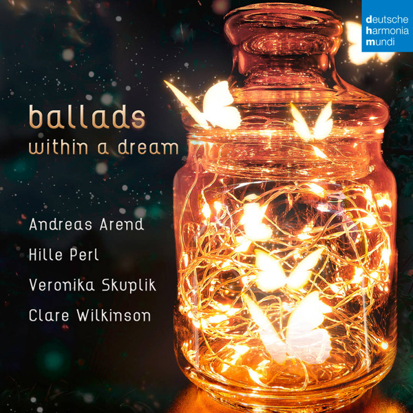 PERL, HILLE & CLARE WILKINSON & ANDREAS AREND Ballads Within A Dream CD