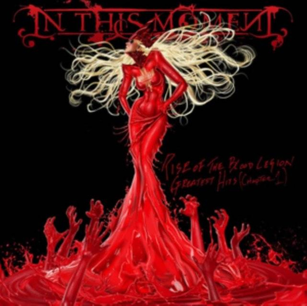 IN THIS MOMENT Rise Of The Blood Legion - Greatest Hits (chapter 1) CD