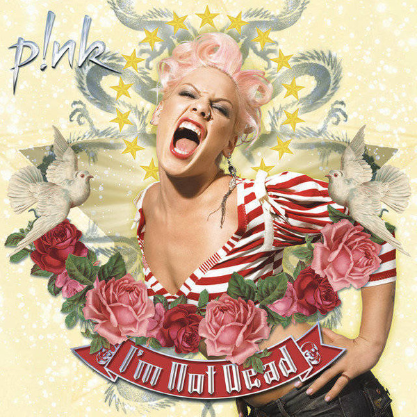 P!NK I'm Not Dead CD