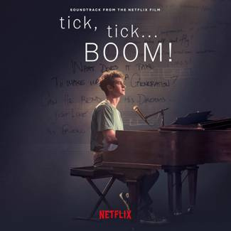 CAST OF NETFLIX'S FILM TICK, TICK... BOOM!, THE Tick, Tick... Boom! (soundtrack From The Netflix Film) CD