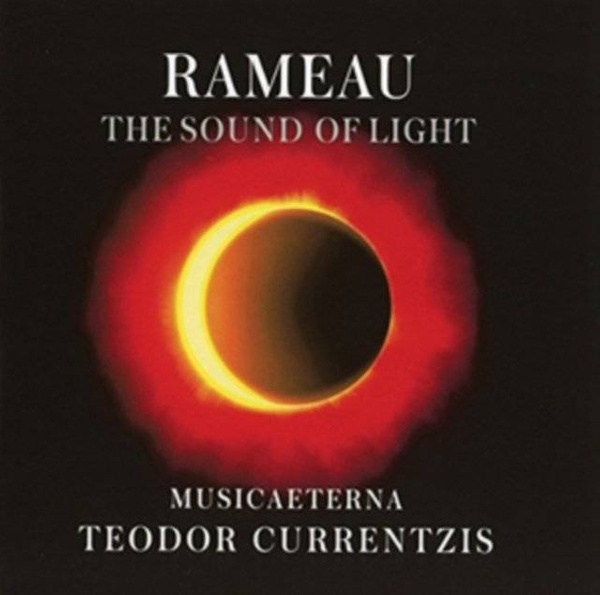 CURRENTZIS, TEODOR Rameau - The Sound Of Light CD