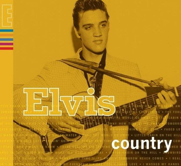 PRESLEY, ELVIS Elvis Country CD