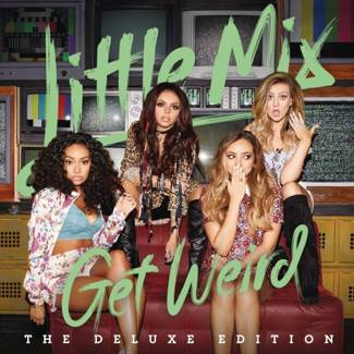 LITTLE MIX Get Weird (deluxe) CD