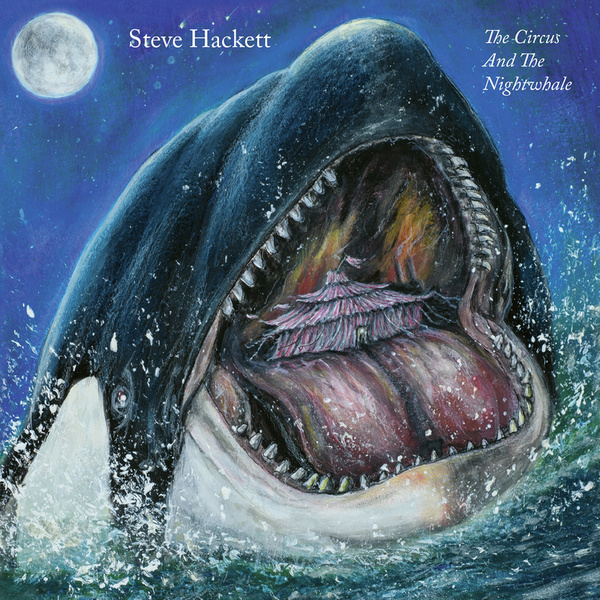 HACKETT, STEVE The Circus And The Nightwhale 2CD