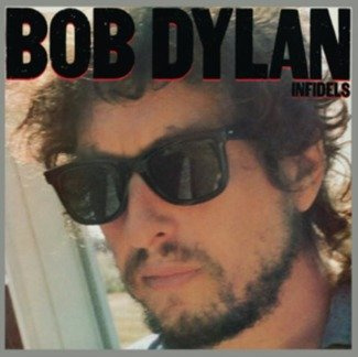 DYLAN, BOB Infidels LP