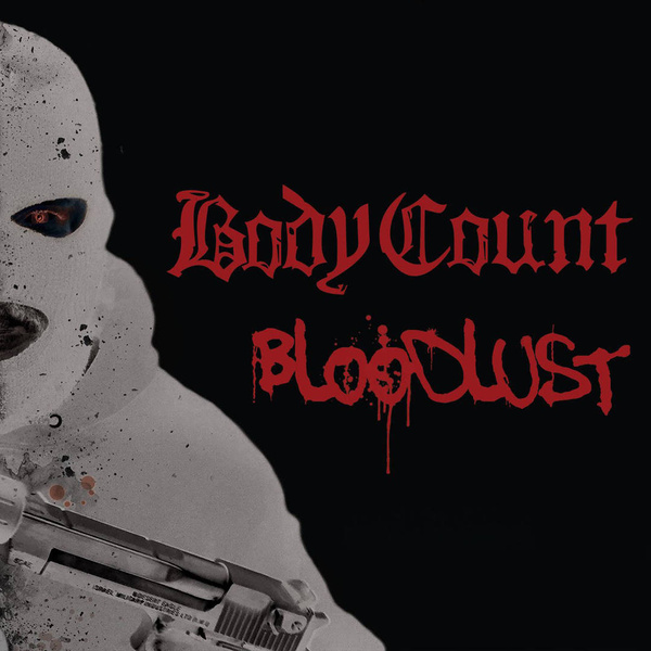 BODY COUNT Bloodlust CD