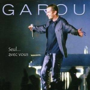 GAROU Seul...avec Vous CD