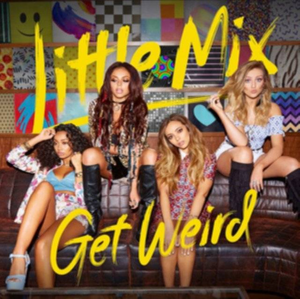 LITTLE MIX Get Weird CD