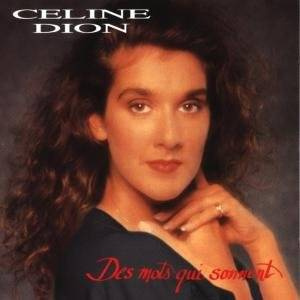 DION, CÉLINE Des Mots Qui Sonnent CD