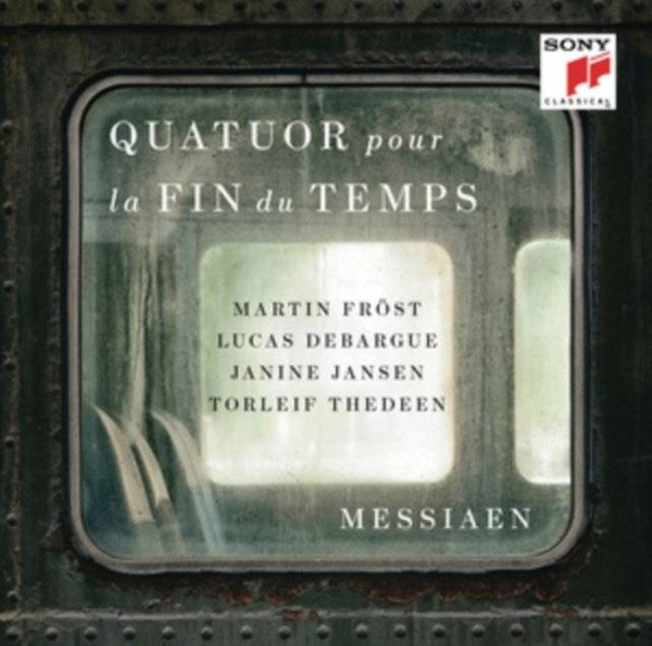 FRÖST, MARTIN Messiaen: Quatuor Pour La Fin Du Temps (quartet For The End Of Time) CD