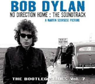 DYLAN, BOB The Bootleg Series, Vol. 7 - No Direction Home: The Soundtrack 2CD