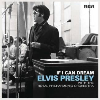 ELVIS PRESLEY If I Can Dream: Elvis Presley With The Royal Philharmonic Orchestra LP