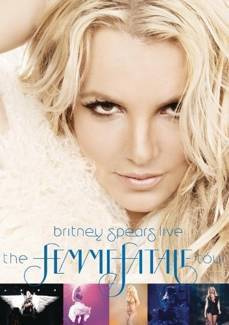 BRITNEY SPEARS Britney Spears Live: The Femme Fatale Tour DVD