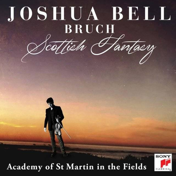 BELL, JOSHUA Bruch: Scottish Fantasy, Op. 46 / Violin Concerto No. 1 In G Minor, Op. 26 CD