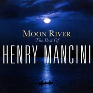 MANCINI, HENRY Moon River: The Henry Mancini Collection CD