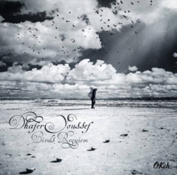 YOUSSEF, DHAFER Birds Requiem CD