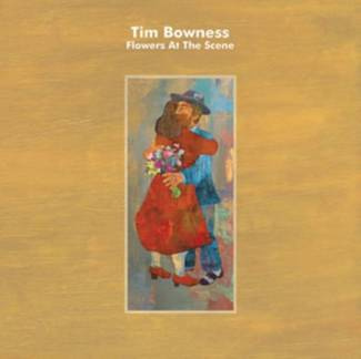 BOWNESS, TIM Flowers At The Scene CD