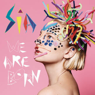 SIA We Are Born CD