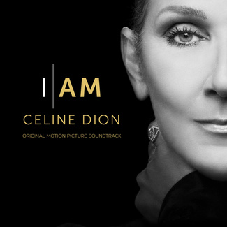 CÉLINE DION I Am: Céline Dion (Original Motion Picture Soundtrack) CD