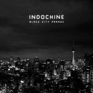 INDOCHINE Black City Parade CD