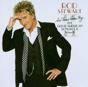 STEWART, ROD As Time Goes By...the Great American Songbook Volume Ii CD