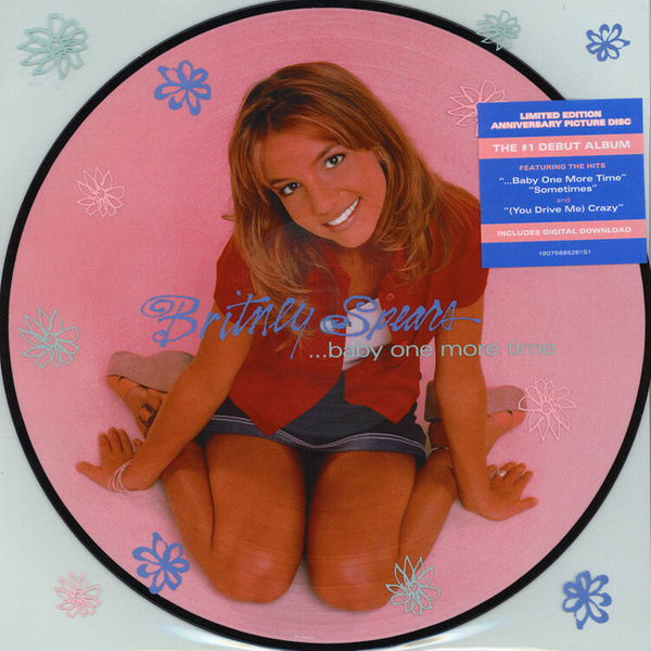 Baby One More Time (Picture Disc)