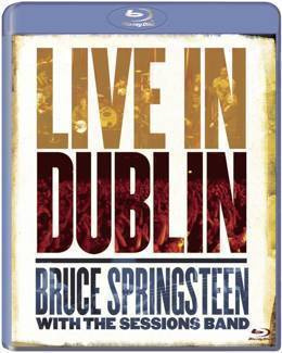 SPRINGSTEEN, BRUCE WITH THE SESSIONS BAND Live In Dublin BLU-RAY