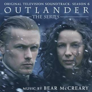 BEAR MCCREARY Outlander: Season 6 (original Television Soundtrack) CD