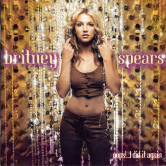 BRITNEY SPEARS Oops!... I Did It Again CD