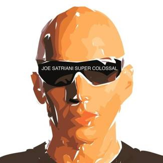 SATRIANI, JOE Super Colossal CD