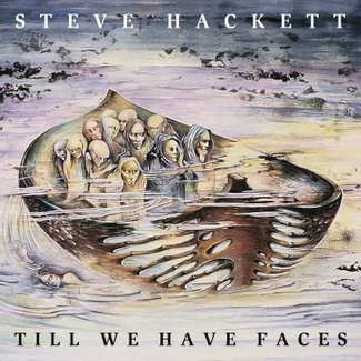 STEVE HACKETT Till We Have Faces (Re-issue 2024) LP