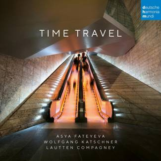 LAUTTEN COMPAGNEY & ASYA FATEYEVA Time Travel CD