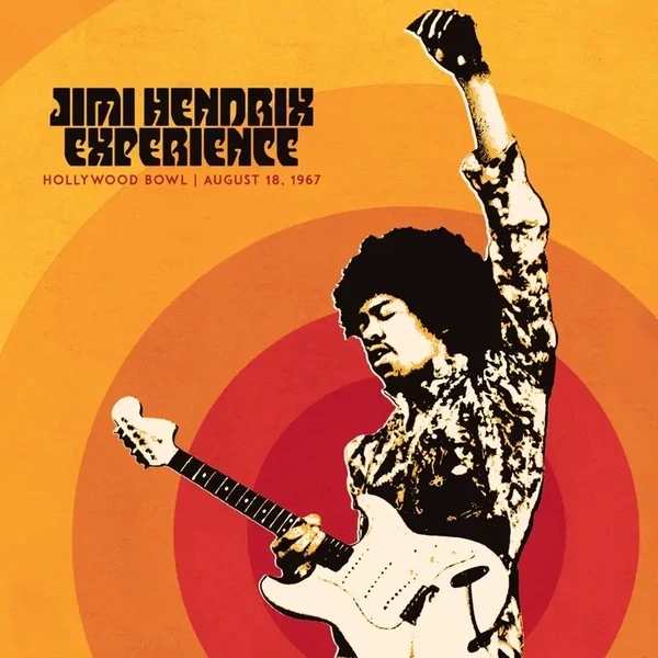 JIMI HENDRIX Jimi Hendrix Experience: Live At The Hollywood Bowl: August 18, 1967 LP