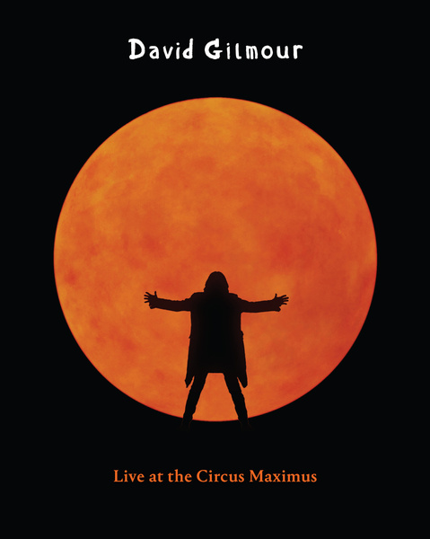 DAVID GILMOUR Live at The Circus Maximus 2 BD
