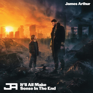 JAMES ARTHUR It'll All Make Sense In The End CD