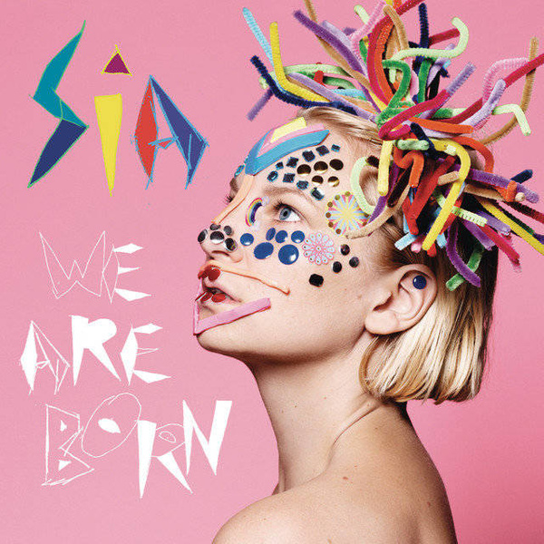 SIA We Are Born CD