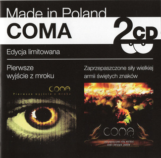 Pierwsze Wyjście Z Mroku / Zaprzepaszczone Siły Wielkiej Armii Świętych Znaków