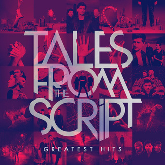 SCRIPT, THE Tales From The Script: Greatest Hits CD